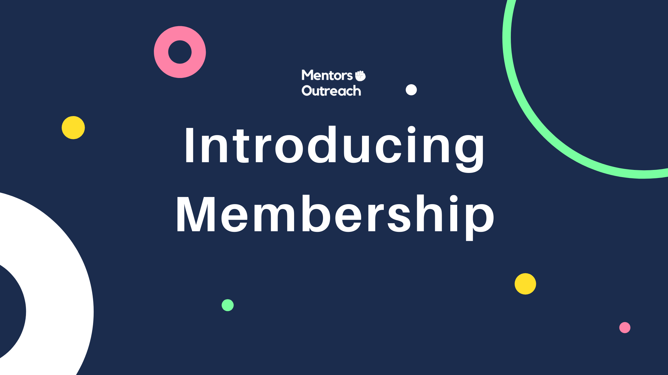 Mentors Outreach Membership